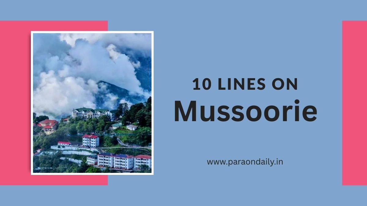 10 lines on Mussoorie