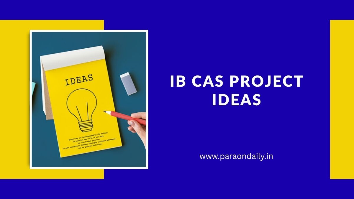 IB CAS Project Ideas
