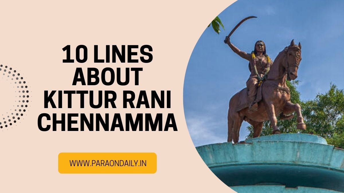 10 Lines About Kittur Rani Chennamma