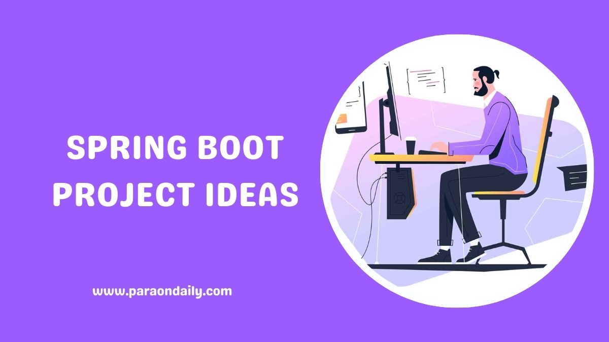 Spring Boot Project Ideas